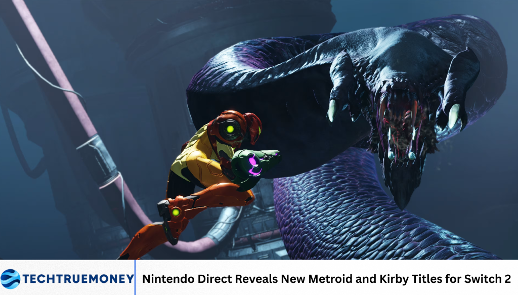 Nintendo Direct Reveals New Metroid and Kirby Titles for Switch 2 Nintendo Direct Reveals New Metroid and Kirby Titles for Switch 2