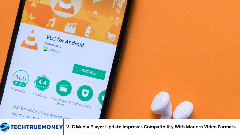 VLC Media Player Update Improves Compatibility With Modern Video Formats VLC Media Player Update Improves Compatibility With Modern Video Formats